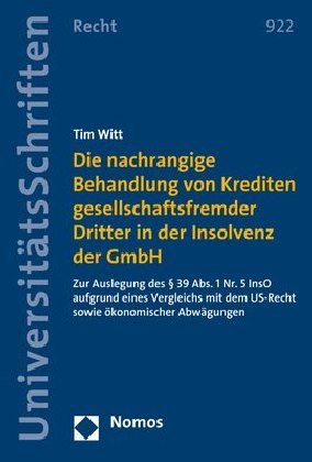Die nachrangige Behandlung von Krediten gesellschaftsfremder Dritter in der Insolvenz der GmbH main product photo