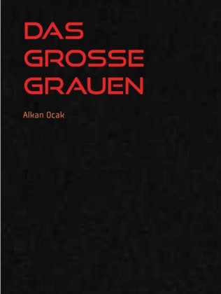 Das große Grauen