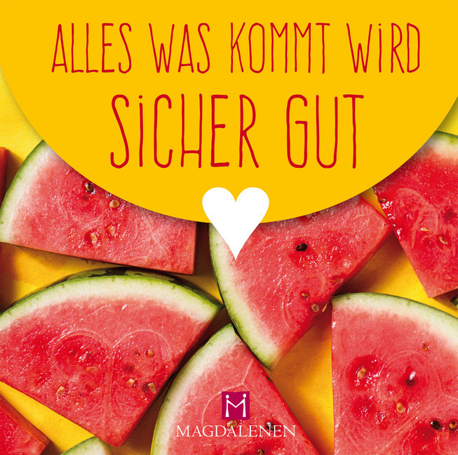 Alles was kommt wird sicher gut main product photo