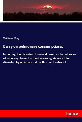 Essay on pulmonary consumptions: