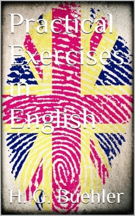 Practical Exercises in English