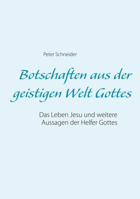 Botschaften aus der geistigen Welt Gottes main product photo