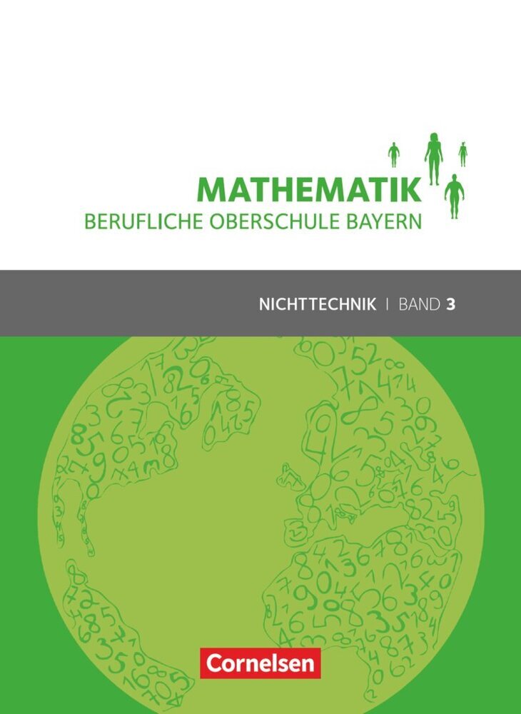 Mathematik - Berufliche Oberschule Bayern - Nichttechnik - Band 3 (FOS/BOS 13) main product photo