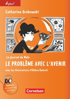 À plus ! - Französisch als 1. und 2. Fremdsprache - Ausgabe 2012 - Band 4