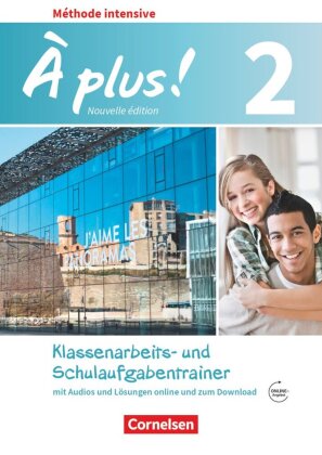 À plus ! - Französisch als 3. Fremdsprache - Ausgabe 2018 - Band 2