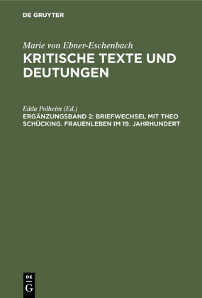 Briefwechsel mit Theo Schücking. Frauenleben im 19. Jahrhundert