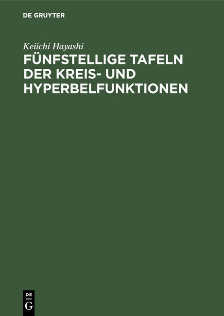Fünfstellige Tafeln der Kreis- und Hyperbelfunktionen main product photo