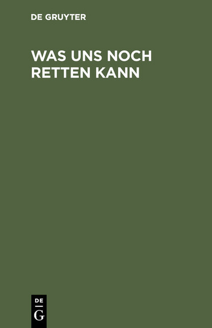 Was uns noch retten kann main product photo