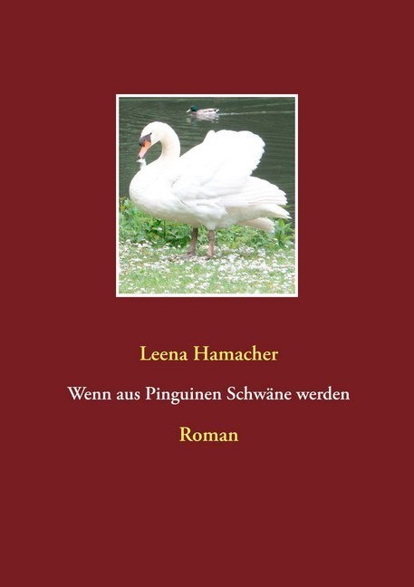 Wenn aus Pinguinen Schwäne werden main product photo