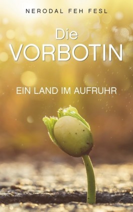 Die Vorbotin