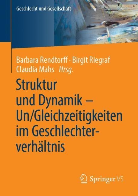 Struktur und Dynamik - Un/Gleichzeitigkeiten im Geschlechterverhältnis main product photo