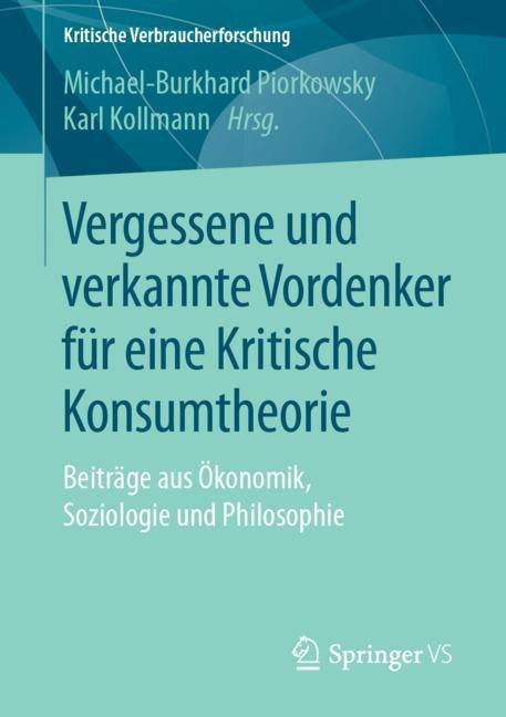 Vergessene und verkannte Vordenker für eine Kritische Konsumtheorie main product photo