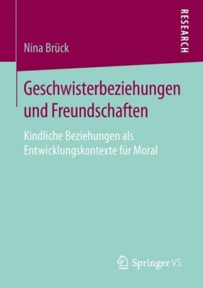 Geschwisterbeziehungen und Freundschaften