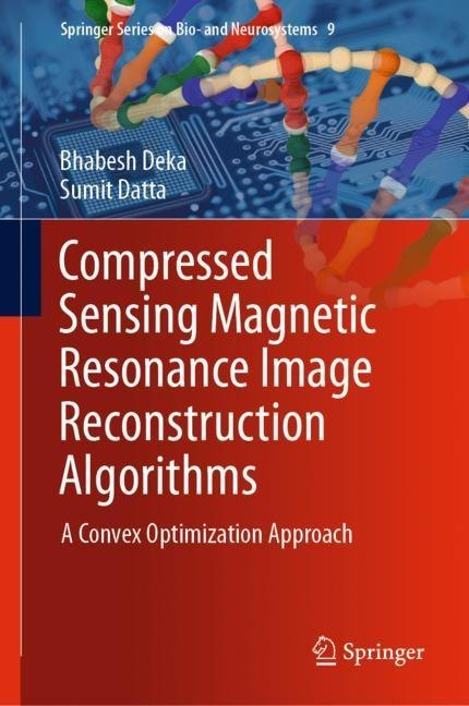 Compressed Sensing Magnetic Resonance Image Reconstruction Algorithms main product photo