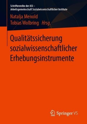 Qualitätssicherung sozialwissenschaftlicher Erhebungsinstrumente