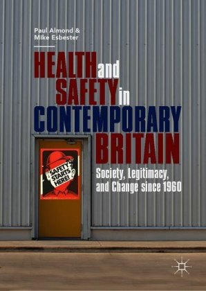 Health and Safety in Contemporary Britain