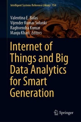 Internet of Things and Big Data Analytics for Smart Generation