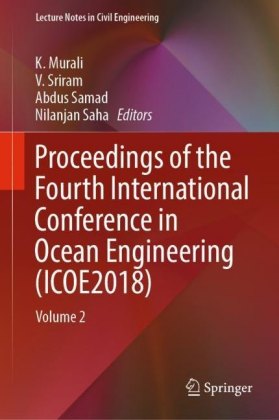 Proceedings of the Fourth International Conference in Ocean Engineering (ICOE2018)