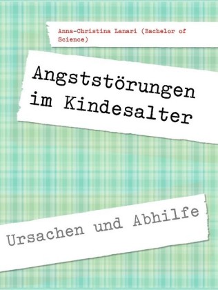 Angststörungen im Kindesalter