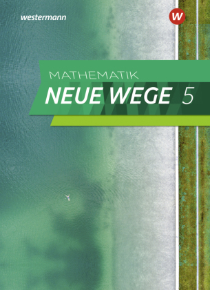 Mathematik Neue Wege SI - Ausgabe 2019 für Nordrhein-Westfalen und Schleswig-Holstein G9