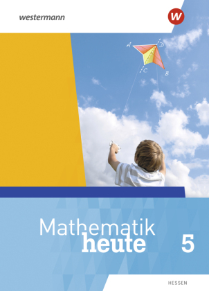 Mathematik heute - Ausgabe 2019 für  Hessen