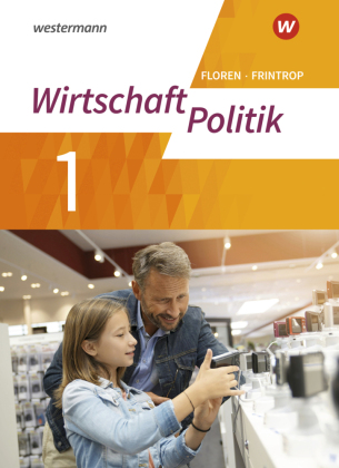 Wirtschaft - Politik - Arbeitsbücher für Gymnasien (G9) in Nordrhein-Westfalen - Neubearbeitung