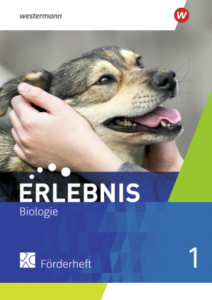 Erlebnis Biologie - Allgemeine Ausgabe 2019