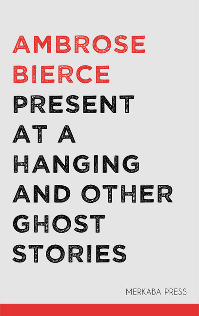Present at a Hanging and Other Ghost Stories main product photo
