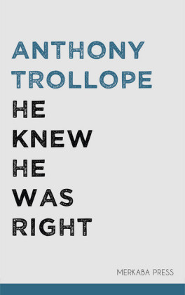 He Knew He Was Right