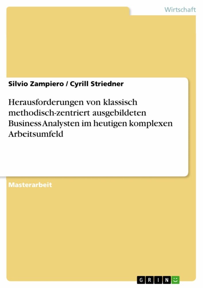Herausforderungen von klassisch methodisch-zentriert ausgebildeten Business Analysten im heutigen komplexen Arbeitsumfeld main product photo