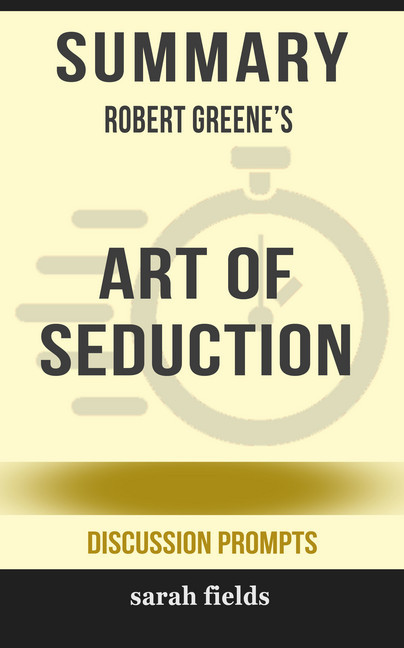Summary: Robert Greene's Art of Seduction main product photo