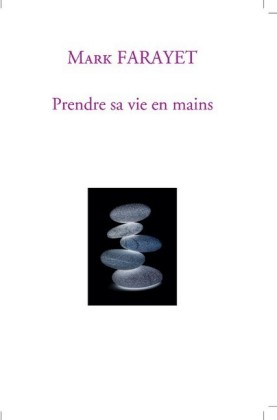Prendre sa vie en mains