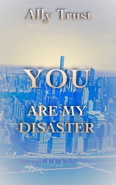 YOU ARE MY DISASTER main product photo