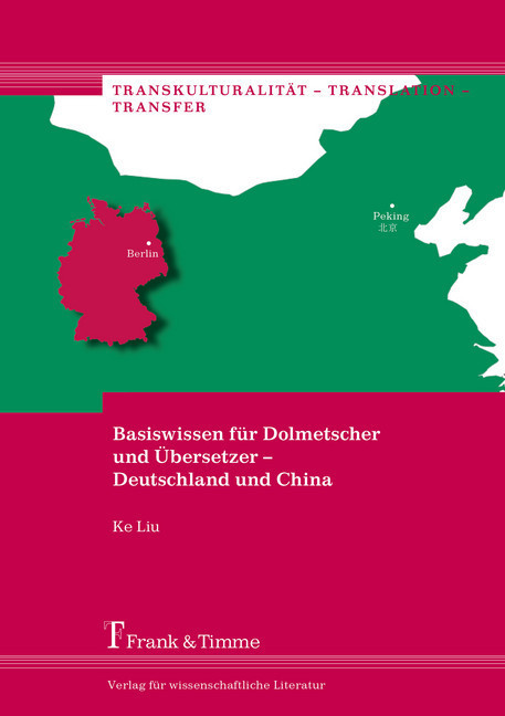 Basiswissen für Dolmetscher und Übersetzer - Deutschland und China main product photo