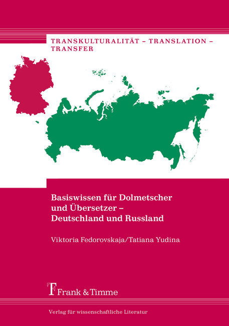 Basiswissen für Dolmetscher und Übersetzer - Deutschland und Russland main product photo