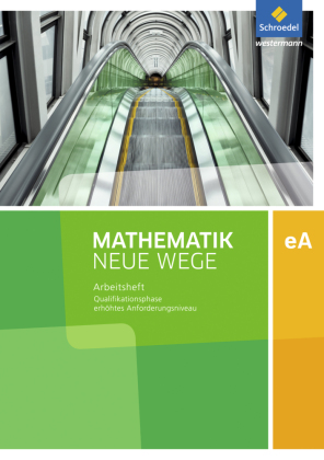 Mathematik Neue Wege SII - Ausgabe 2017 für Niedersachsen und Rheinland-Pfalz