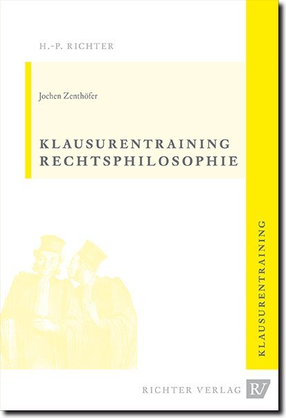 Rechtsphilosophie Klausurentraining main product photo