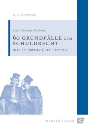60 Grundfälle zum Schuldrecht