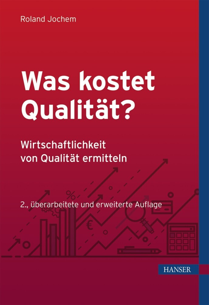 Was kostet Qualität? - Wirtschaftlichkeit von Qualität ermitteln main product photo