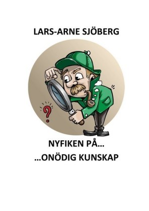 Nyfiken på onödig kunskap