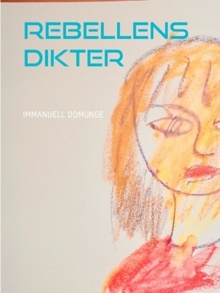 Rebellens dikter