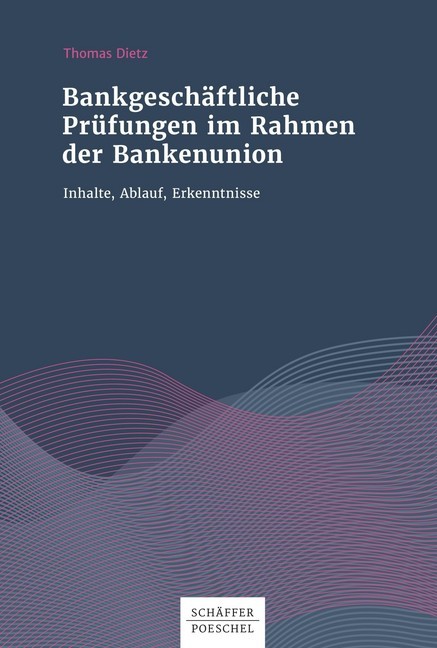 Bankgeschäftliche Prüfungen im Rahmen der Bankenunion main product photo