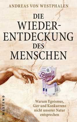 Die Wiederentdeckung des Menschen