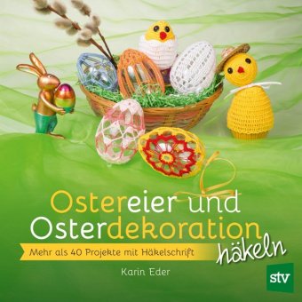 Ostereier & Osterdekoration häkeln