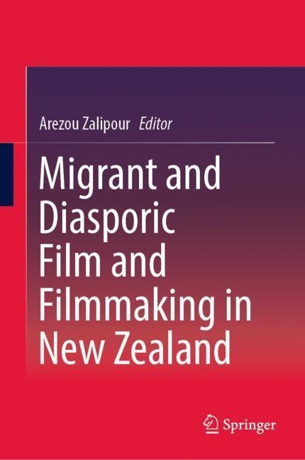 Migrant and Diasporic Film and Filmmaking in New Zealand main product photo