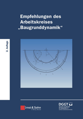 Empfehlungen des Arbeitskreises 'Baugrunddynamik'