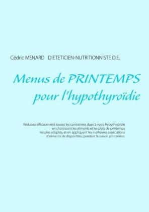 Menus de printemps pour l&apos;hypothyroïdie