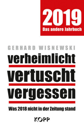 verheimlicht - vertuscht - vergessen 2019