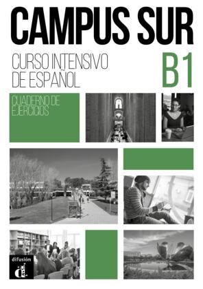 Campus Sur B1 - Cuaderno de ejercicios + MP3 descargables
