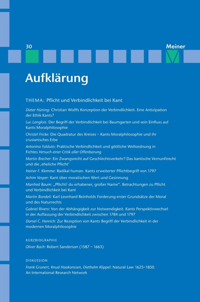 Aufklärung, Band 30: Pflicht und Verbindlichkeit bei Kant. Quellengeschichtliche, systematische und wirkungsgeschichtliche Beiträge main product photo